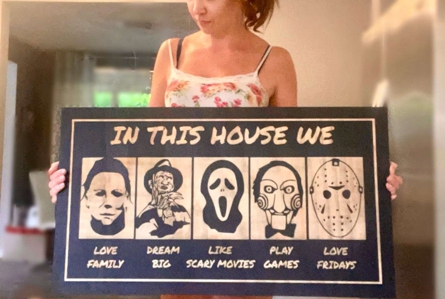 Horror Film Sign - "In This House"