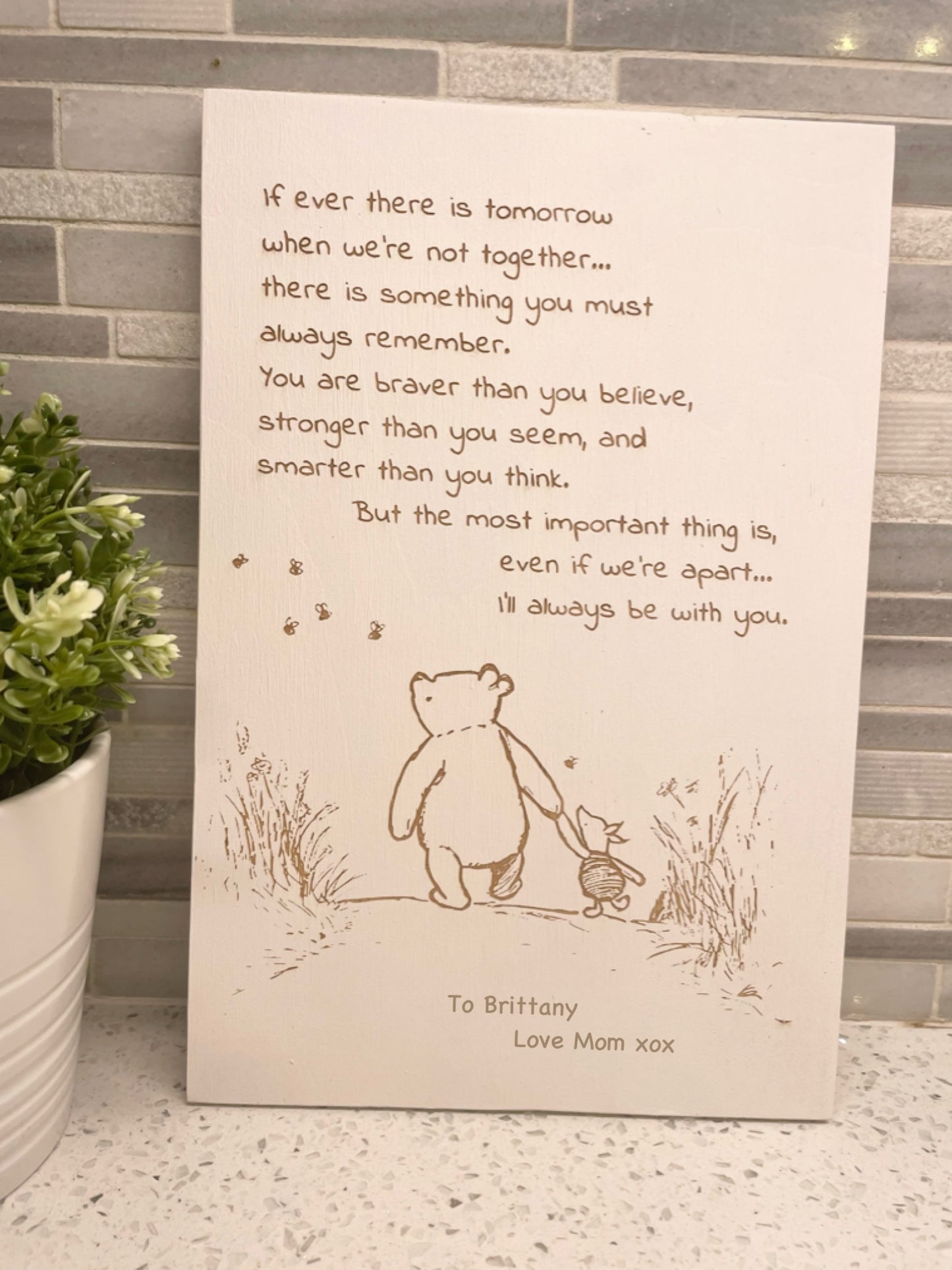 Personalized Classic Winnie The Pooh “If Ever” Sign