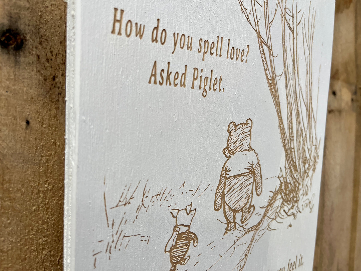 Classic Winnie The Pooh Sign - “How Do You Spell Love”